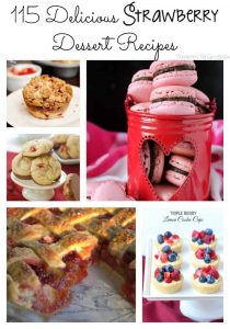 115 Strawberry Dessert Recipes