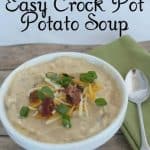 Easy Crock Pot Potato Soup