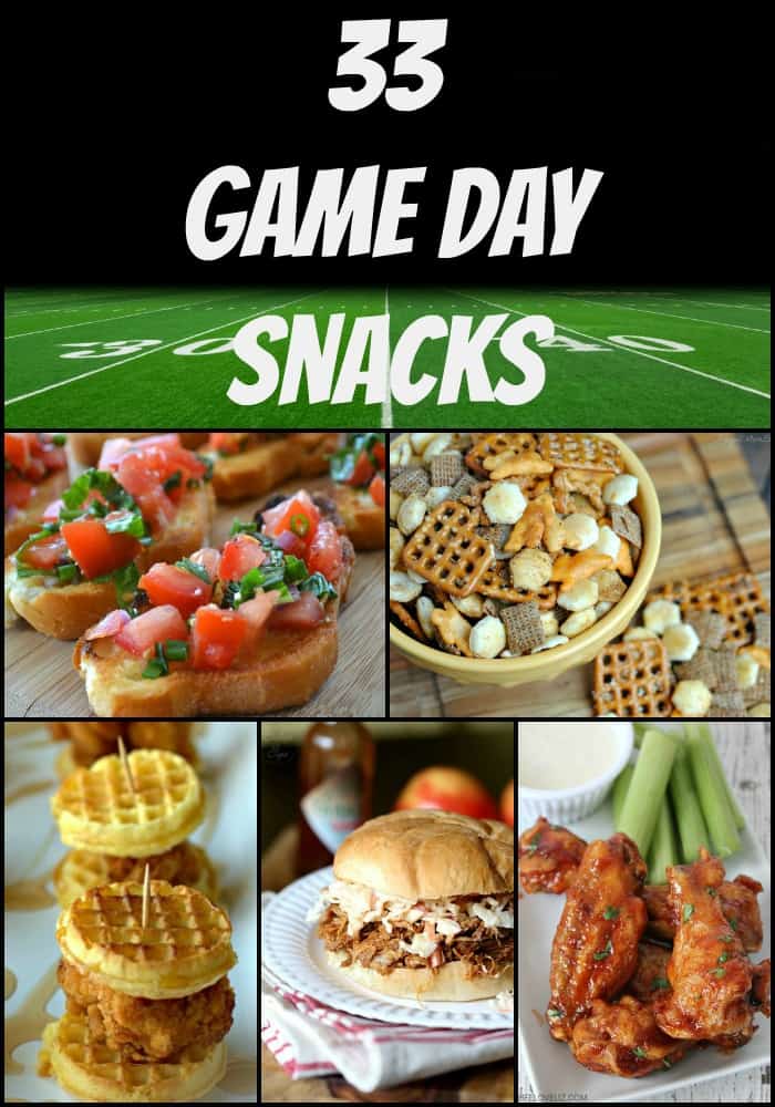 33 Game Day Snacks - Teaspoon Of Goodness