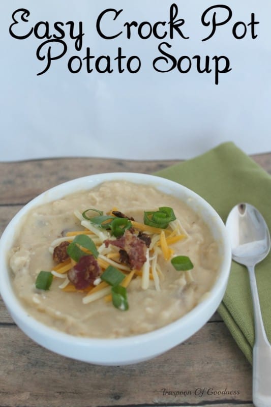 Easy Crock Pot Potato Soup Recipe | Teaspoon Of Goodness