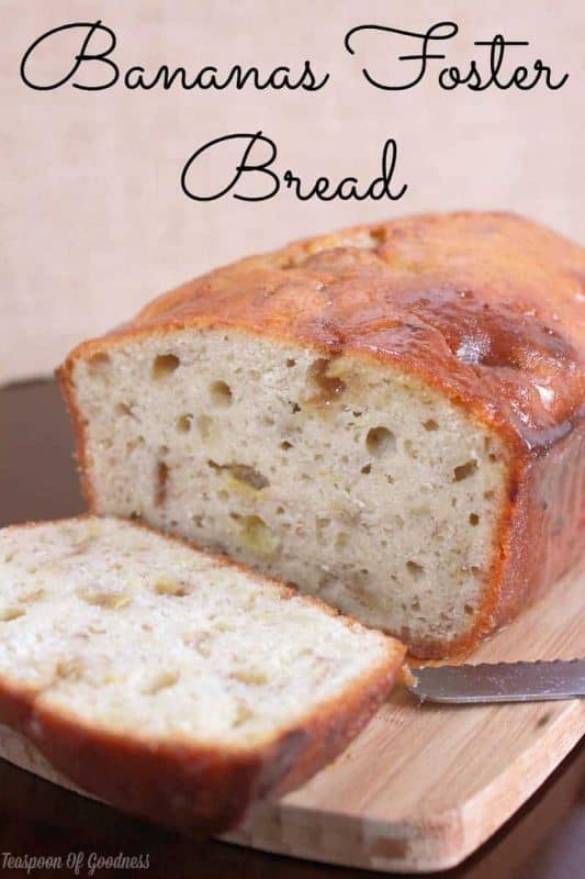 Bananas Foster Bread