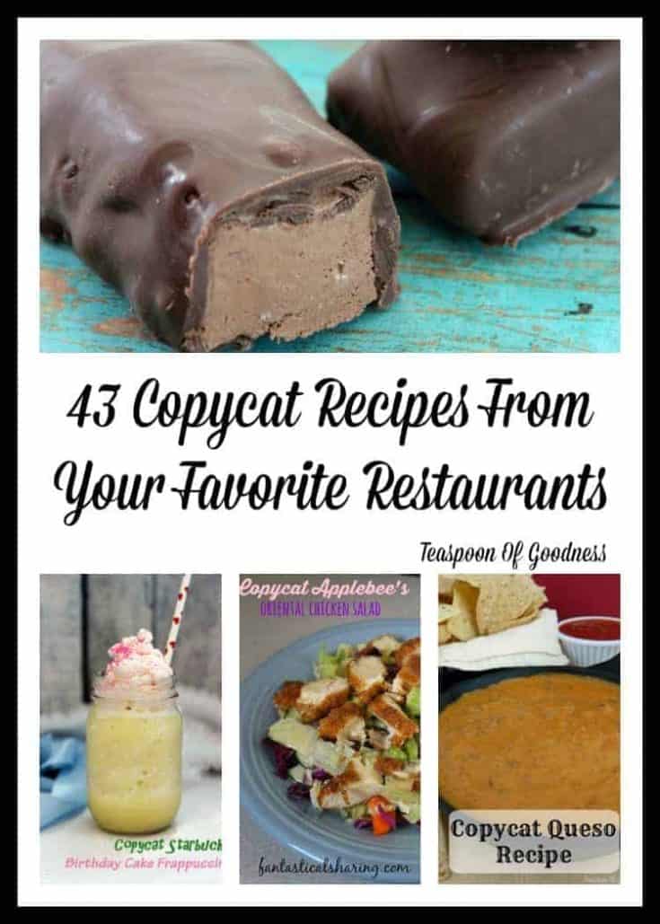43 Copycat Recipes From Your Favorite Restaurants | Teaspoon Of Goodness