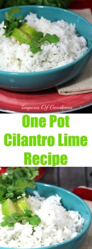 This One Pot Cilantro Lime Rice recipe is truly delicious, easy and of course a favorite side for tacos, enchiladas or simply grilled chicken or fish. - Teaspoon Of Goodness