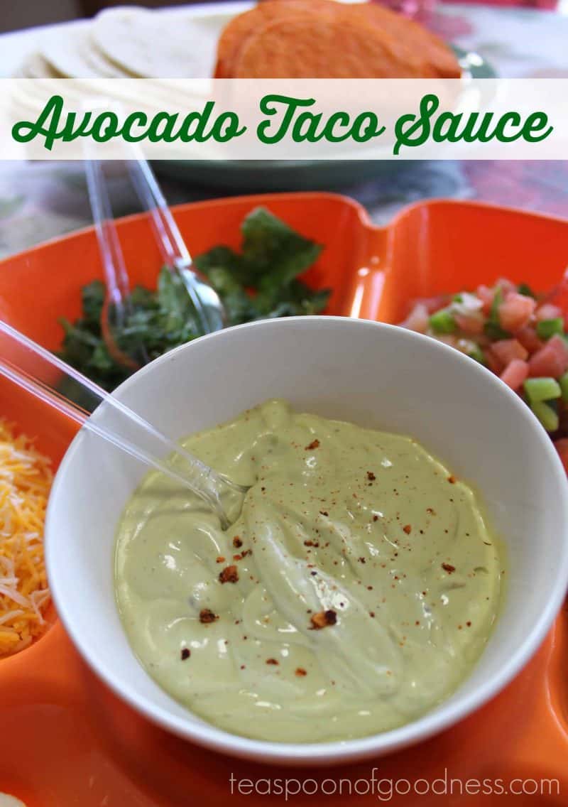 Avocado Taco Sauce Teaspoon Of Goodness